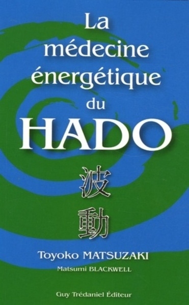 La medecine energetique du hado - Image principale