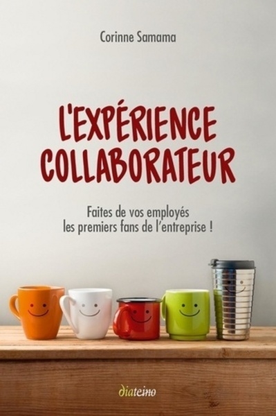 L'expérience collaborateur - faites de vos employés les premiers fans de l'entreprise ! - Image principale