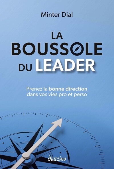 La boussole du leader - prenez la bonne direction dans vos vies pro et perso - Image principale