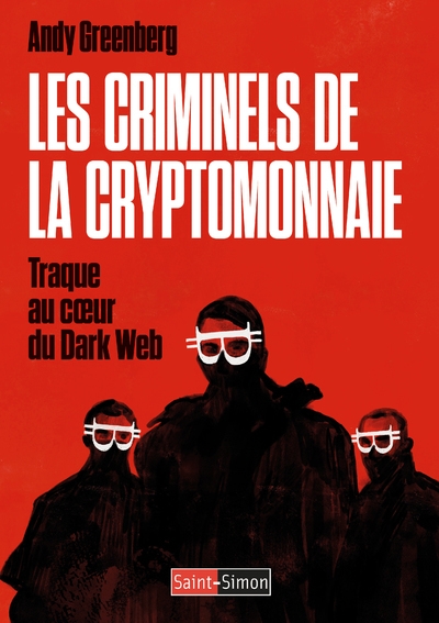 Les criminels de la cryptomonnaie - traque au coeur du dark web - Image principale