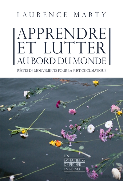 Apprendre et lutter au bord du monde - récits de mouvements pour la justice climatique - Image principale