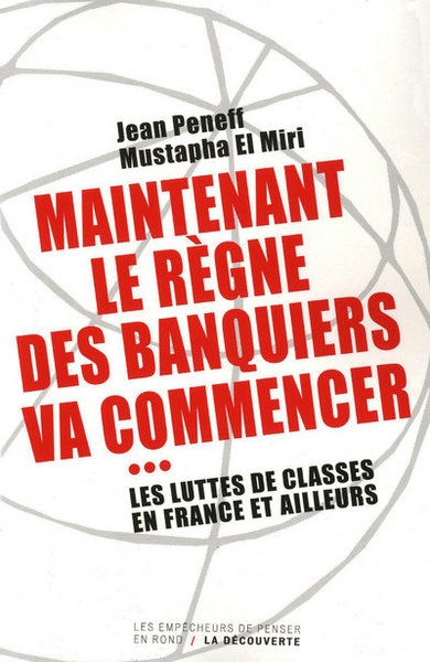 Maintenant, le règne des banquiers va commencer - Image principale