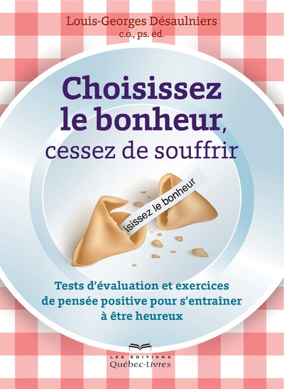 Choisissez le bonheur, cessez de souffrir - Image principale