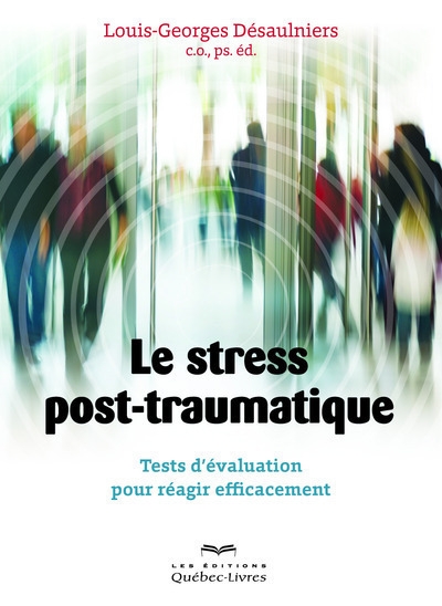 Le stress post-traumatique - Image principale