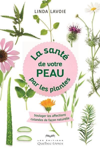 La santé de votre peau par les plantes - Image principale