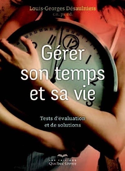 Gérer son temps pour gérer sa vie - Image principale