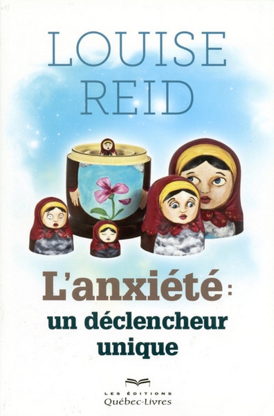 L'anxiété : un déclencheur unique - Image principale