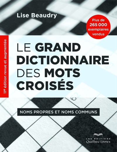 Le grand dictionnaire des mots croisés - noms propres et noms communs - Image principale