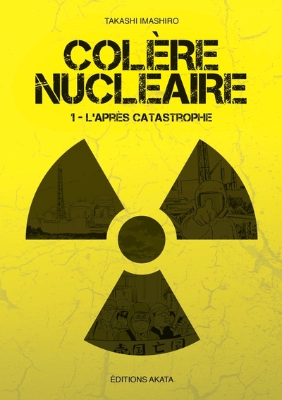 Colère nucléaire - tome 1 l'après catastrophe - Image principale