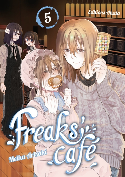 Freaks' cafe - tome 5 - Image principale
