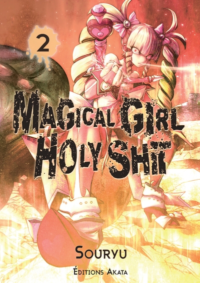 Magical girl holy shit - tome 2 - Image principale