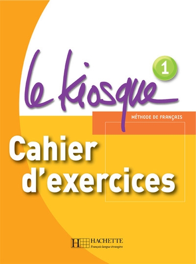 Le kiosque 1 - cahier d'exercices - Image principale