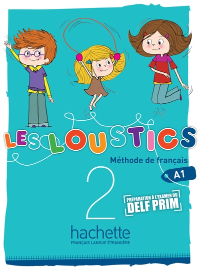 Les loustics 2 - livre de l'élève (a1) - Image principale