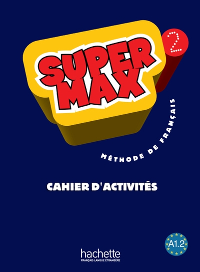 Super max 2 - cahier d'activités - Image principale