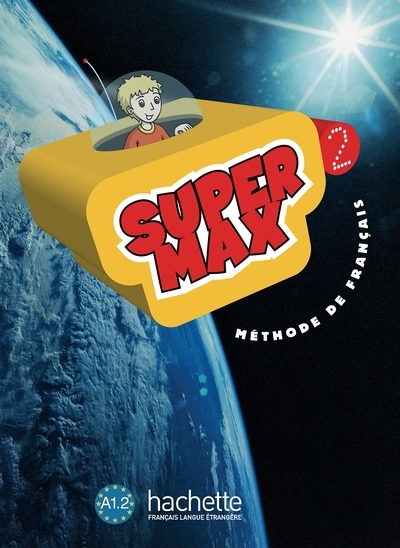Super max 2 : livre de l'élève - Image principale