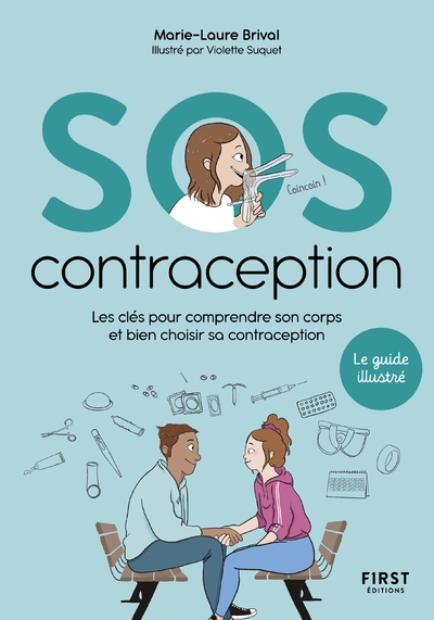 Sos contraception - les clés pour comprendre son corps et bien choisir sa contraception - Image principale