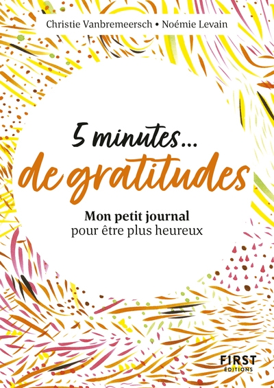 Petit livre - 5 minutes de gratitude - mon petit journal pour être plus heureux - Image principale