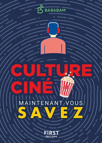 Le petit livre de - maintenant vous savez - culture ciné - Image principale