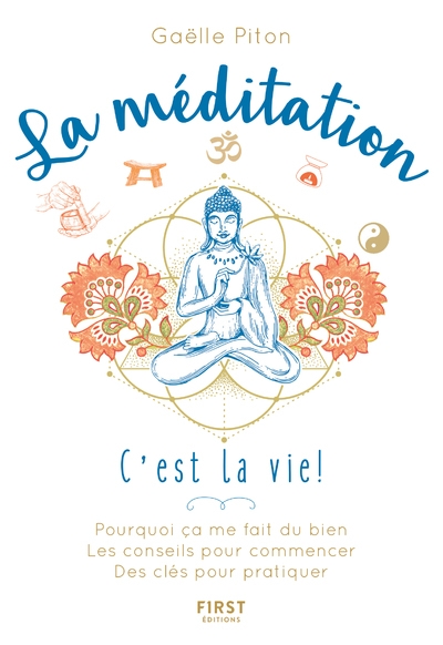 La méditation, c'est la vie ! - Image principale