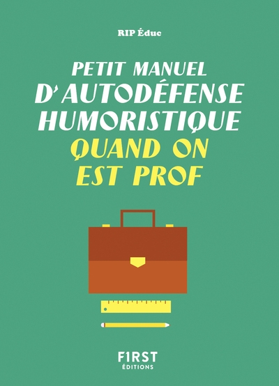 Petit manuel d'autodéfense humoristique quand on est prof - Image principale