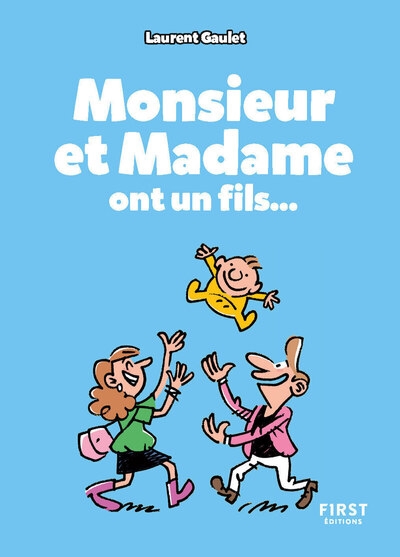 Petit livre monsieur et madame ont un fils, 3e éd. - Image principale