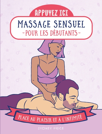 Appuyez ici - massages sensuels pour les débutants - place au plaisir et à l'intimité - Image principale