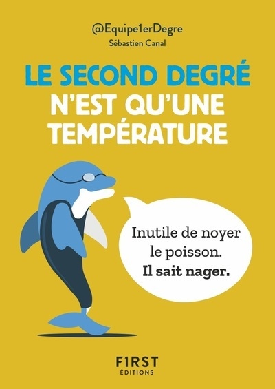 Petit livre le second degré n'est qu'une température - Image principale