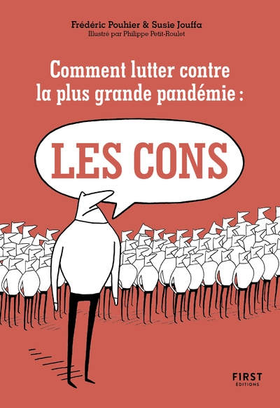 Comment lutter contre la plus grande pandémie : les cons - Image principale