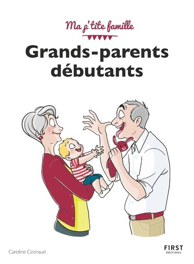 Grands-parents débutants, 4e édition - Image principale