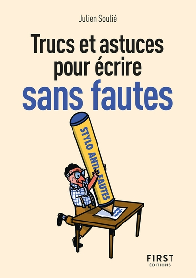 Le petit livre des trucs et astuces pour écrire sans faute, 2e é. - Image principale