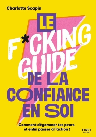 Le f*cking guide de la confiance en soi - Image principale