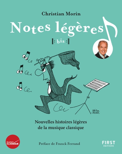 Notes légères bis ! nouvelles histoires légères de la musique classique - Image principale