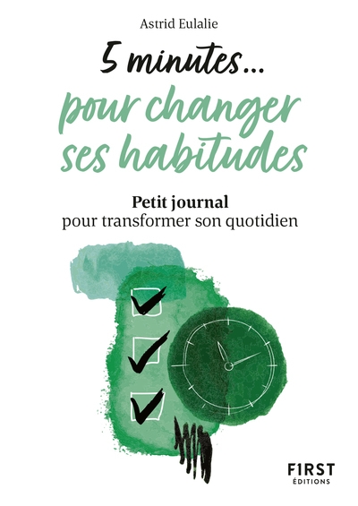 Petit livre 5 minutes pour changer ses habitudes - petit journal pour transformer son quotidien - Image principale