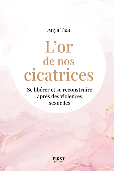 L'or de nos cicatrices - se libérer et se reconstruire après des violences sexuelles - Image principale