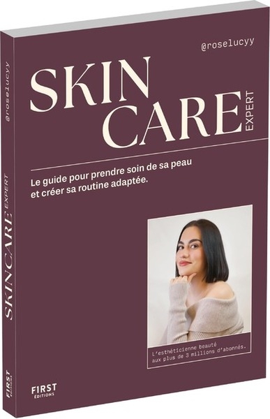 Skincare expert - le guide pour prendre soin de sa peau et créer sa routine adaptée - Image principale