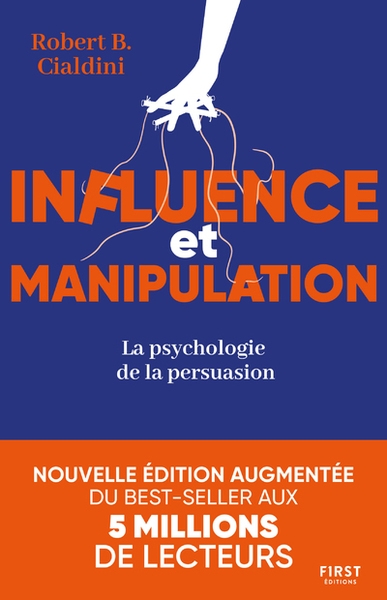Influence et manipulation, 3e édition - la psychologie de la persuasion - Image principale