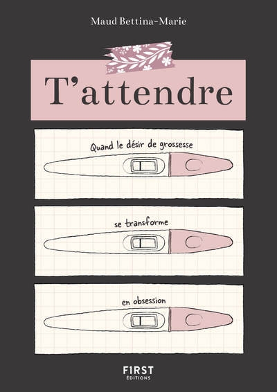T'attendre - quand le désir de grossesse se transforme en obsession - Image principale