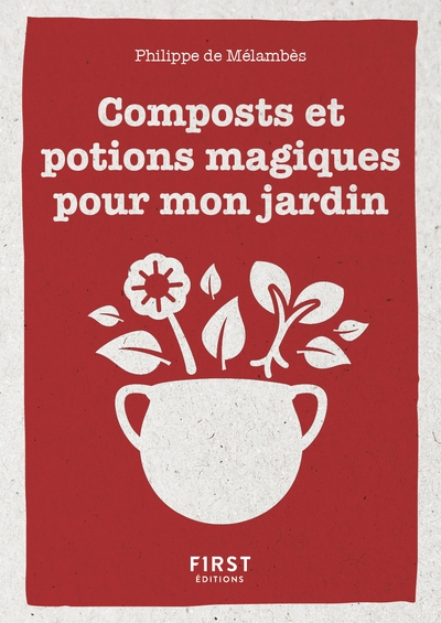 Petit livre de - composts et potions magiques pour mon jardin - Image principale