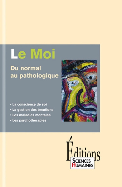Le moi du normal au pathologique - Image principale