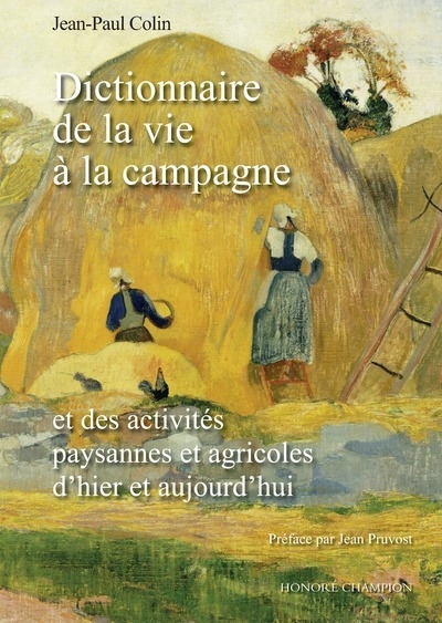 Dictionnaire de la vie à la campagne - et des activités paysannes et agricoles d'hier et aujourd'hui - Image principale