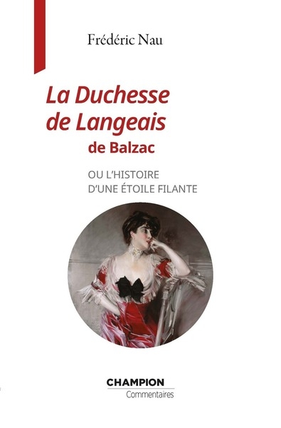 La duchesse de langeais de balzac ou l'histoire d'une étoile filante - Image principale