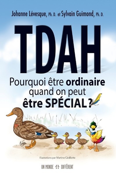 Tdah : pourquoi être ordinaire quand on peut être spécial ? - Image principale