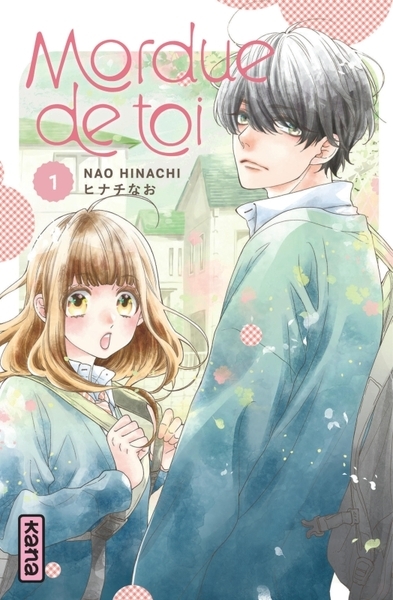 Mordue de toi - tome 1 - Image principale