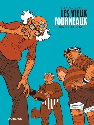 Les vieux fourneaux - tome 8 - graines de voyous - Image principale