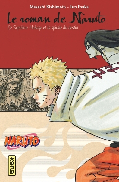 Naruto - romans - tome 14 - le roman de naruto, le septième hokage et la spirale du destin - Image principale