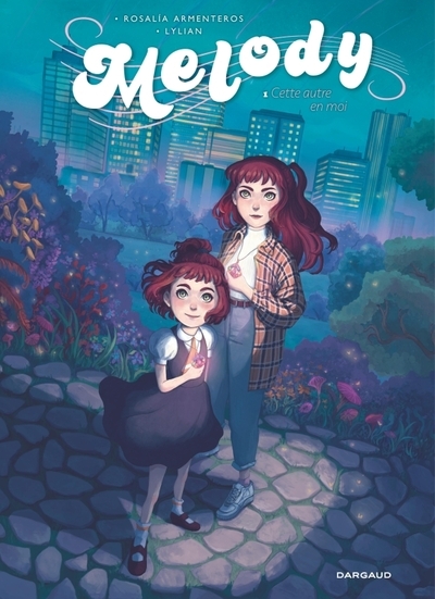Melody - tome 1 - cette autre en moi - Image principale