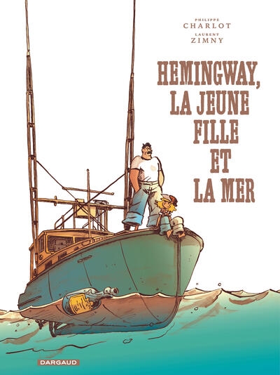 Hemingway, la jeune fille et la mer - Image principale