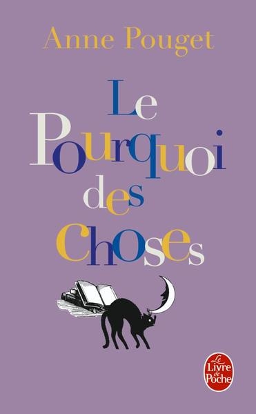 Le pourquoi des choses : origines des mots, expressions et usages curieux - Image principale