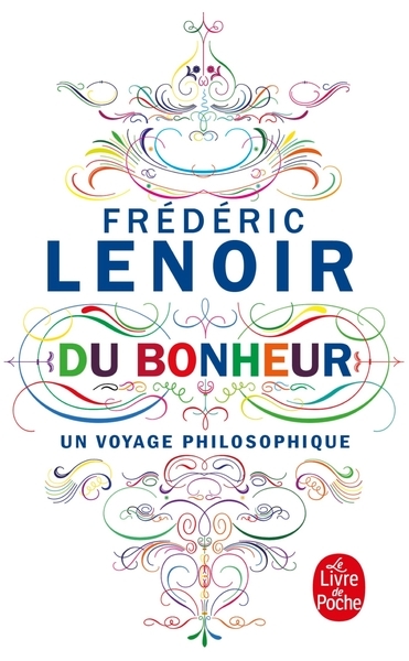 Du bonheur, un voyage philosophique - Image principale
