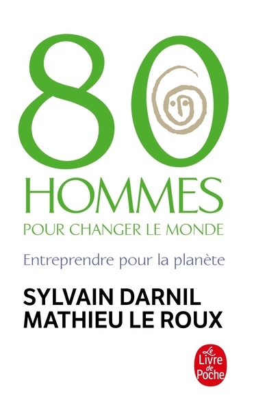 80 hommes pour changer le monde - Image principale